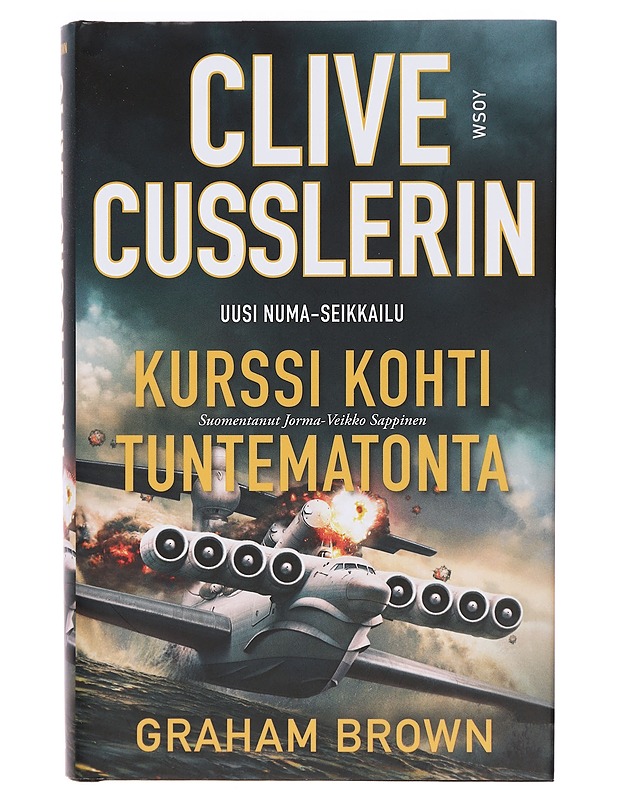Clive Cusslerin Kurssi kohti tuntematonta - Brown, Graham - Jännitys ja dekkarit - 10105413539 - 0