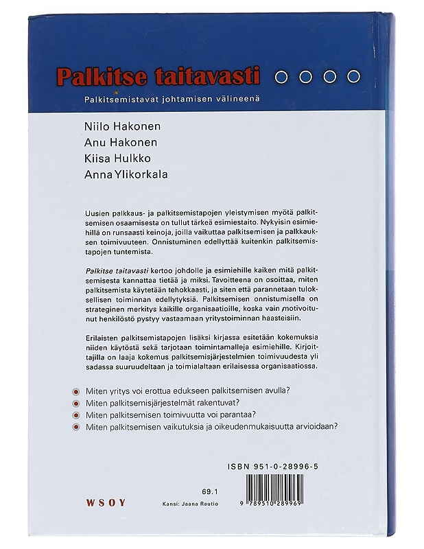 Palkitse taitavasti : palkitsemistavat johtamisen välineenä - Hakonen, Niilo - Historiakirjat - 10105413550 - 1