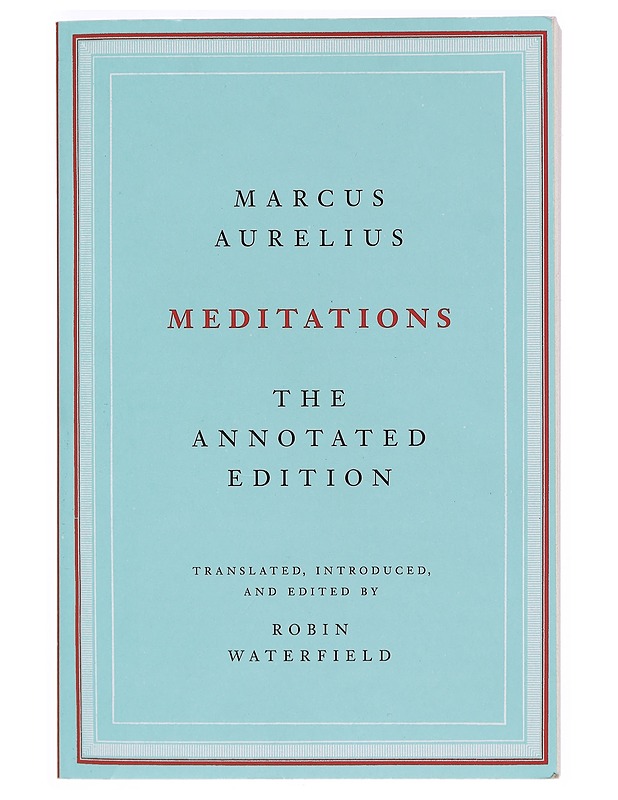 Meditations: The Annotated Edition - Aurelius, Marcus - Tietokirjat ja oppaat - 10105413589 - 0