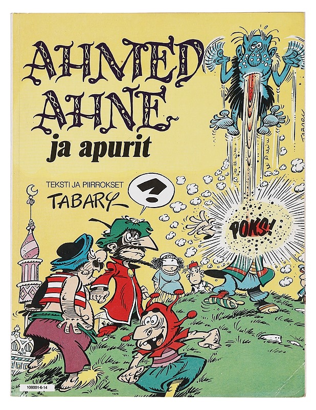 Ahmed Ahne ja apurit - Tabary - Sarjakuvat - 10105413602 - 0