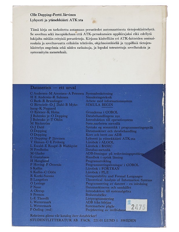 Lyhyesti ja ytimekkäästi ATK:sta - Dopping, Olle - Tietokirjat ja oppaat - 10105413616 - 1