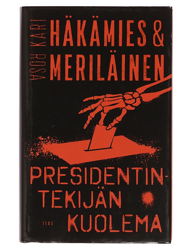 Presidentintekijän kuolema - Häkämies, Kari - Jännitys ja dekkarit - 10105413615 - 0