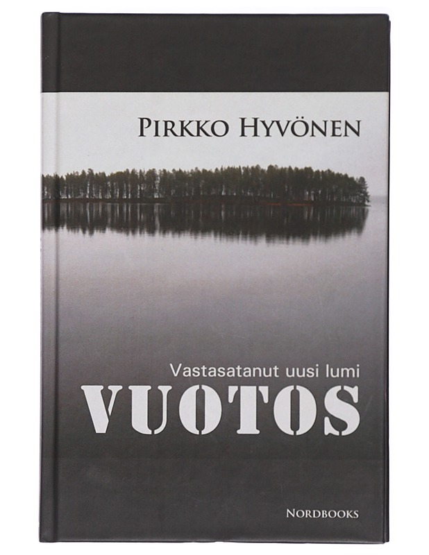 Vuotos : vastasatanut uusi lumi - Pirkko Hyvönen - Historiakirjat - 10105413624 - 0