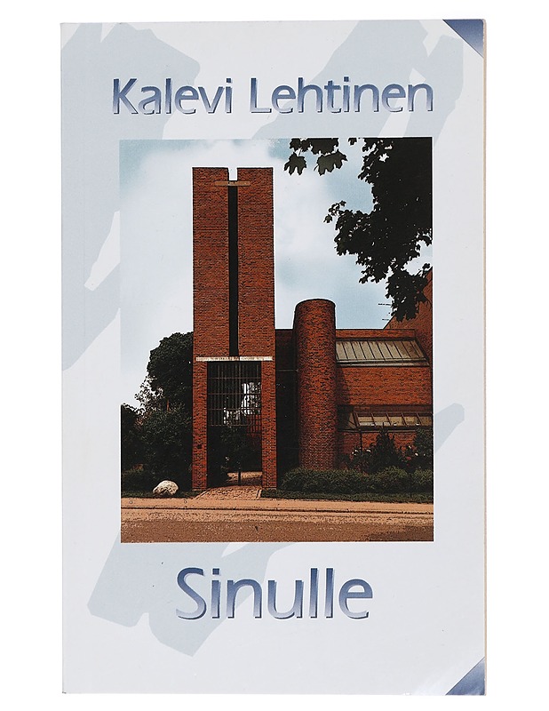Sinulle - Kalevi Lehtinen - Tietokirjat ja oppaat - 10105413636 - 0