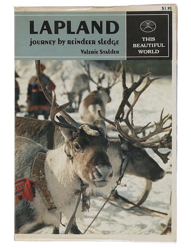 Lapland, journey by reindeer sledge - Valerie Stalker - Tietokirjat ja oppaat - 10105413637 - 0