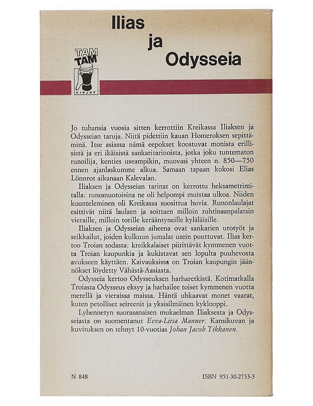 llias ja Odysseia - Runot ja näytelmät - 10105413671 - 1