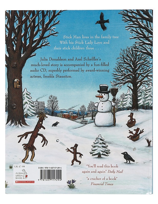 Stickman - Julia Donaldson, Axel Scheffler, Imelda Staunton - Lastenkirjat - 10105413672 - 1