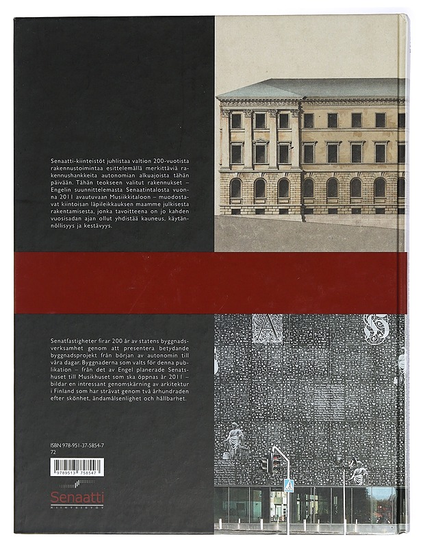 Kauneus, käytännöllisyys, kestävyys : valtion rakentamisen kaksi vuosisataa 1811-2011, Skönhet, ändamålsenlighet, hållbarhet : statens byggnadsverksamhet under två århundraden 1811 - Tietokirjat ja oppaat - 10105413682 - 1