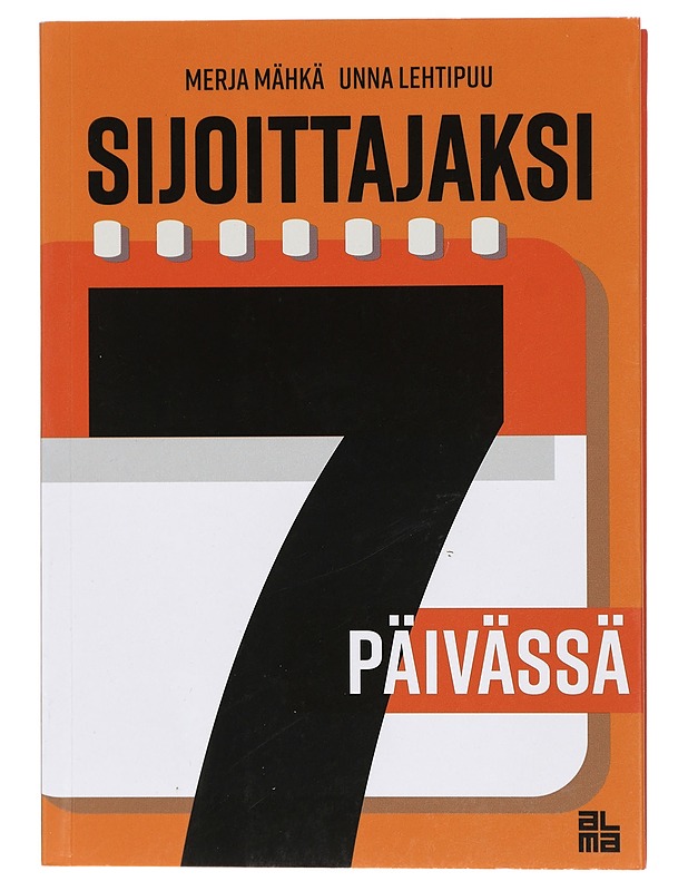Sijoittajaksi 7 päivässä - Mähkä, Merja - Tietokirjat ja oppaat - 10105413689 - 0
