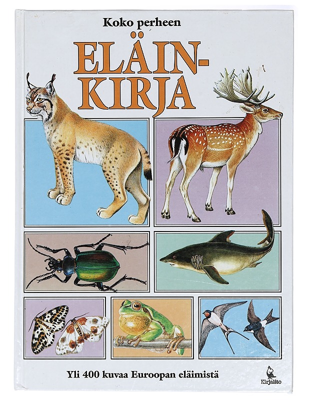 Koko perheen eläinkirja - Laukkanen, Anna-Maija - Tietokirjat ja oppaat - 10105413692 - 0