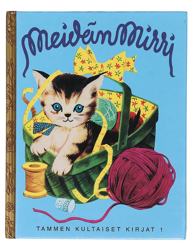 Meidän Mirri -Kathryn Jackson, Byron Jackson - Lastenkirjat - 10105413764 - 0