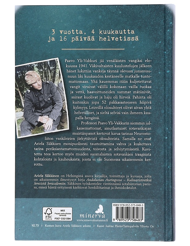 Pahinta oli kylmyys - Ariela Säkkinen - Elämäkerrat ja muistelmat - 10105413777 - 1