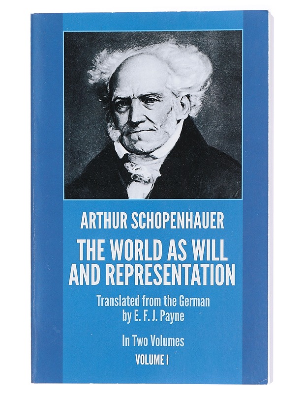 The world as will and representation. Volume 1 - Schopenhauer, Arthur - Elämäkerrat ja muistelmat - 10105413863 - 0