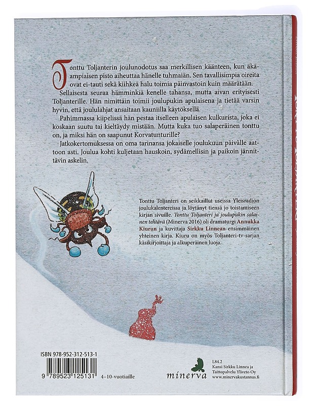 Tonttu Toljanteri ja outo jouluvieras - Kiuru, Annukka - Lastenkirjat - 10105413861 - 1