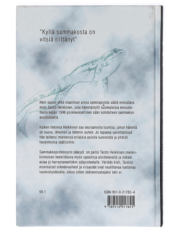 Sammakkoprofessorin sääopit - Heikkinen, Taisto - Elämäkerrat ja muistelmat - 10105413865 - 1