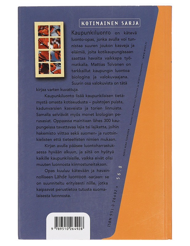 Kaupunkiluonto - Tolvanen, Mattias - Tietokirjat ja oppaat - 10105413871 - 1