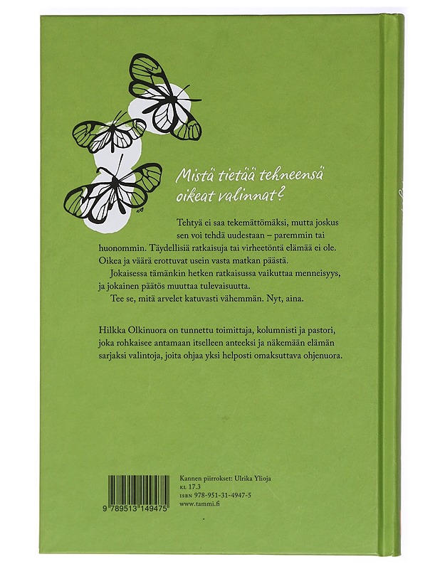 Nyt, aina : pieni katumusoppi - Olkinuora, Hilkka - Tietokirjat ja oppaat - 10105413873 - 1