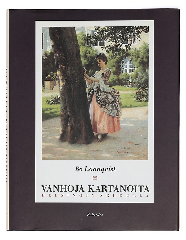 Vanhoja kartanoita Helsingin seudulta : kulttuurihistoriallisia ajankuvia - Lönnqvist, Bo - Tietokirjat ja oppaat - 10105413898 - 0