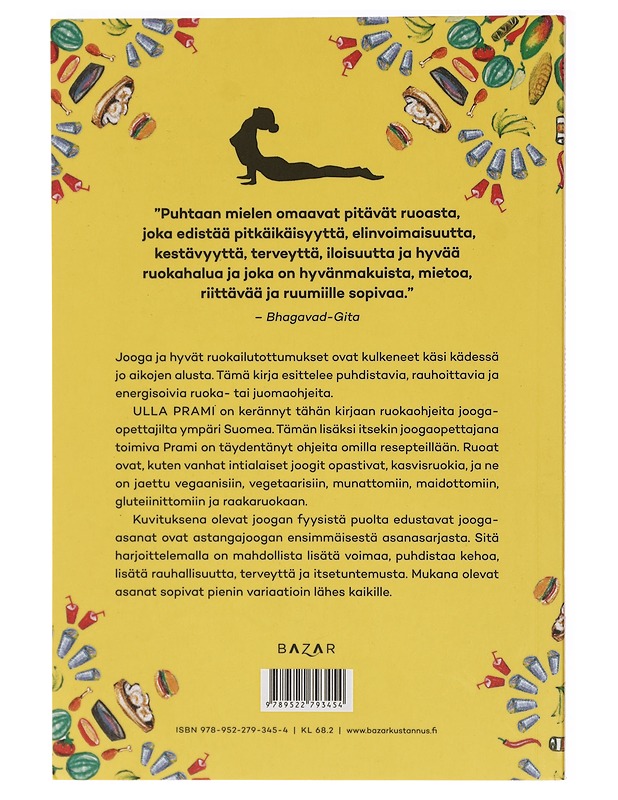 Joogaruoka : opettajien parhaat reseptit - Prami, Ulla - Ruokakirjat - 10105413941 - 1