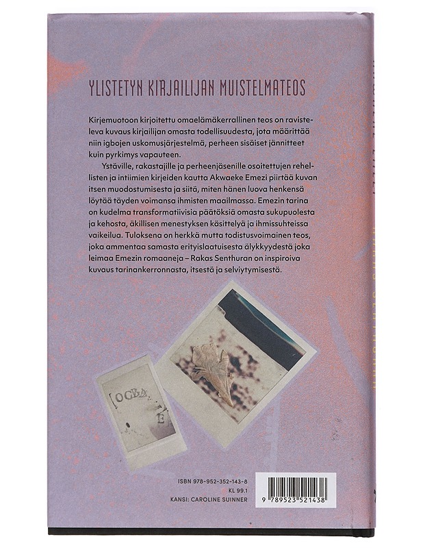 Rakas Senthuran : mustan hengen muistelmat - Emezi, Akwaeke - Romaanit ja novellit - 10105413943 - 1