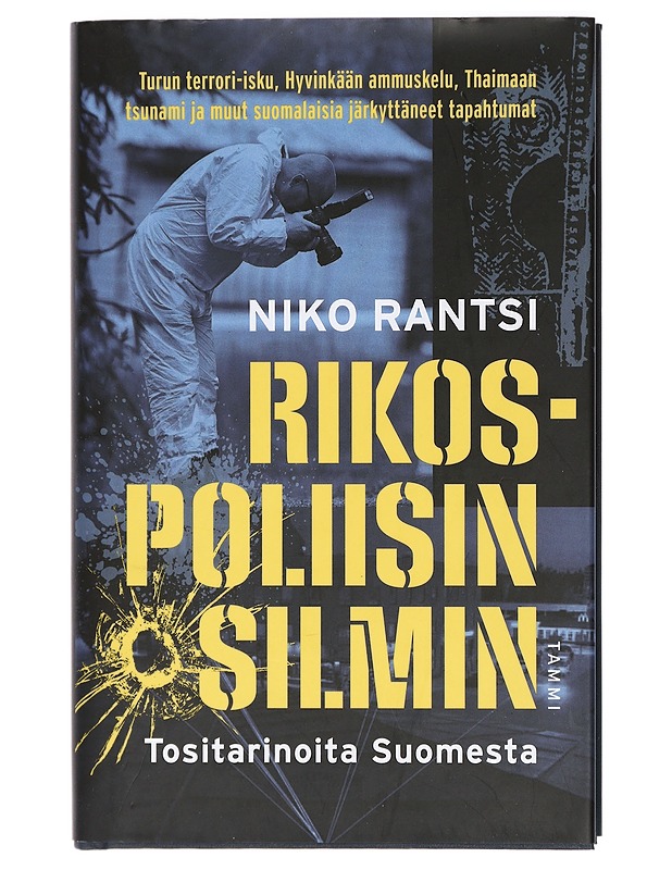 Rikospoliisin silmin : tositarinoita Suomesta - Niko Rantsi - Elämäkerrat ja muistelmat - 10105413952 - 0