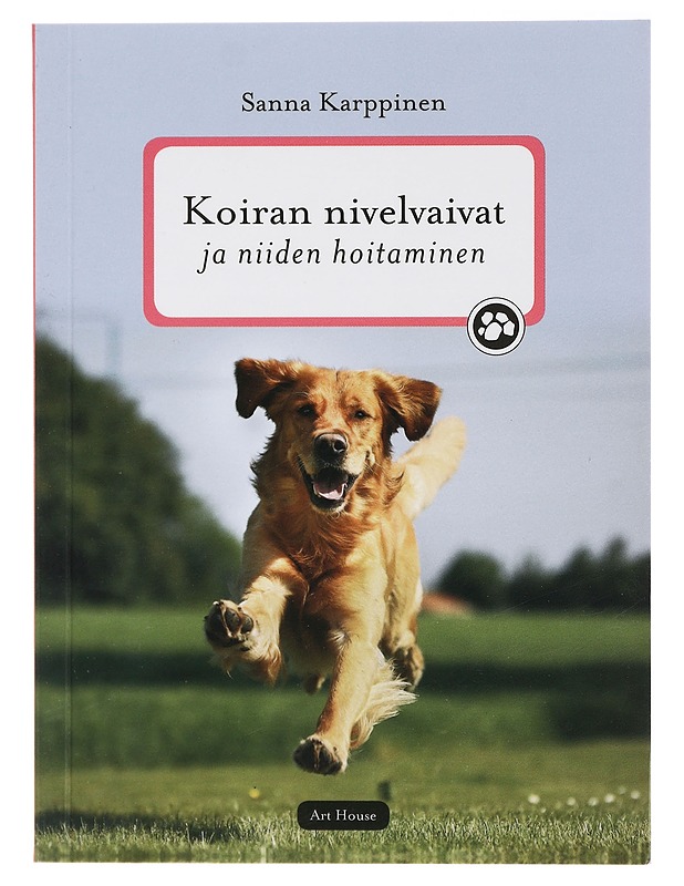 Koiran nivelvaivat ja niiden hoitaminen - Sanna Karppinen - Tietokirjat ja oppaat - 10105413959 - 0