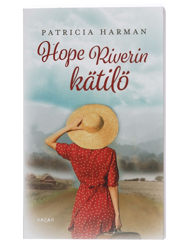 Hope Riverin kätilö - Harman, Patricia - Romaanit ja novellit - 10105413966 - 0