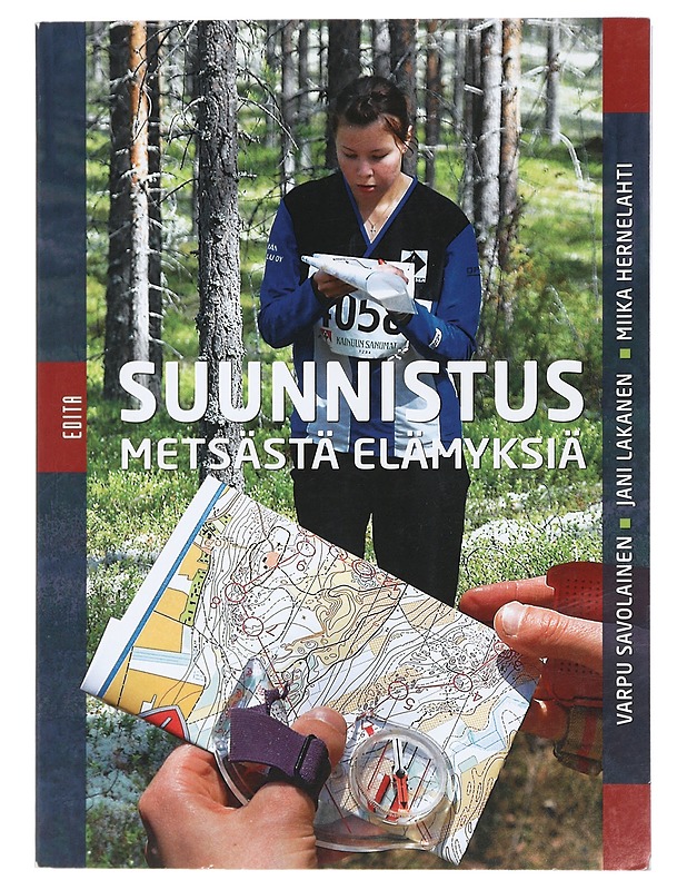 Suunnistus : metsästä elämyksiä - Savolainen, Varpu - Tietokirjat ja oppaat - 10105413984 - 0