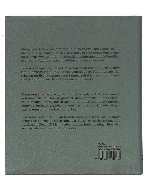 Maapuupäiv : runoi = luulõtuisi - Laaksonen, Heli, Rahman, Jan - Runot ja näytelmät - 10105413982 - 1