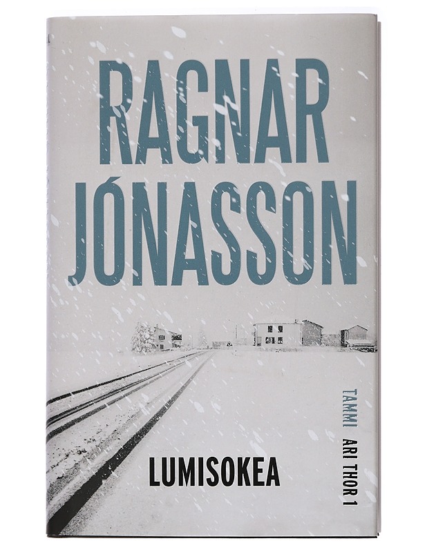 Lumisokea - Ragnar Jónasson - Jännitys ja dekkarit - 10105413993 - 0