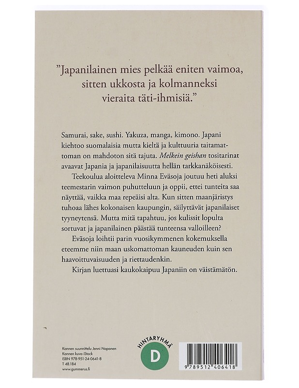 Melkein geisha : hurmaava ja hullu Japani - Minna Eväsoja - Tietokirjat ja oppaat - 10105414000 - 1