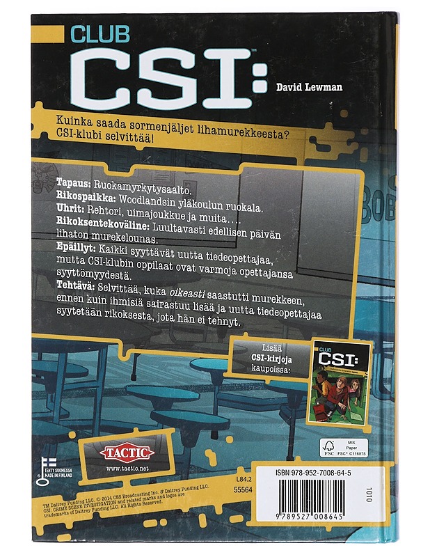 Club CSI: Lihattoman murekkeen tapaus - Lewman, David - Nuorten kirjat - 10105413998 - 1