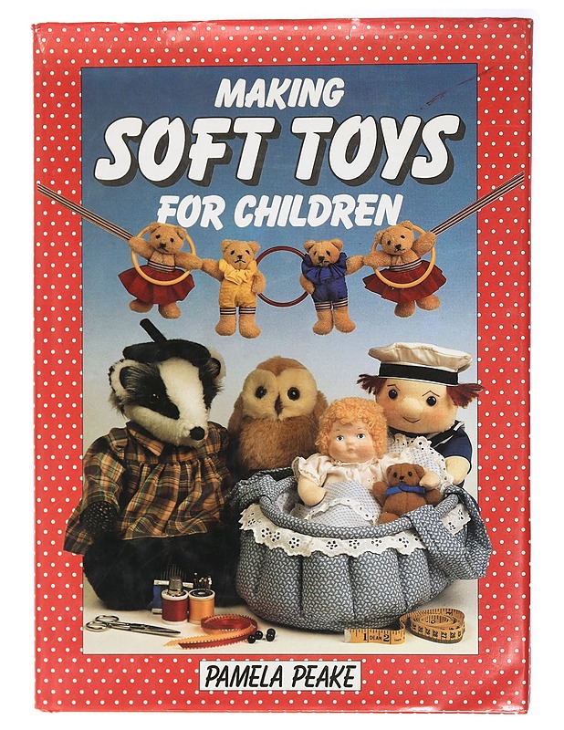 Making soft toys for children - Pamela Peake - Käsityökirjat - 10105414011 - 0