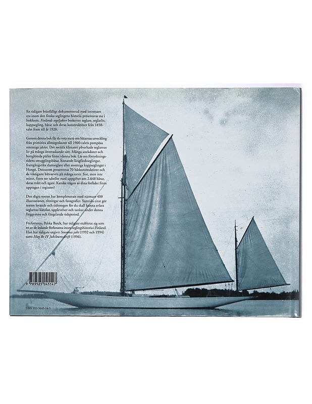 Finlands segeljakter / en bok om fritidsseglingen i Finland från 1850-talet till 1920 - Pekka Barck - Tietokirjat ja oppaat - 10105414030 - 1
