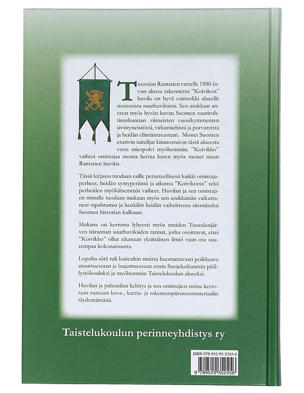 "Koivikko" : palstatilasta Taistelukoulun alueeksi 1879-1952 - Juhani Vakkuri - Historiakirjat - 10105414031 - 1