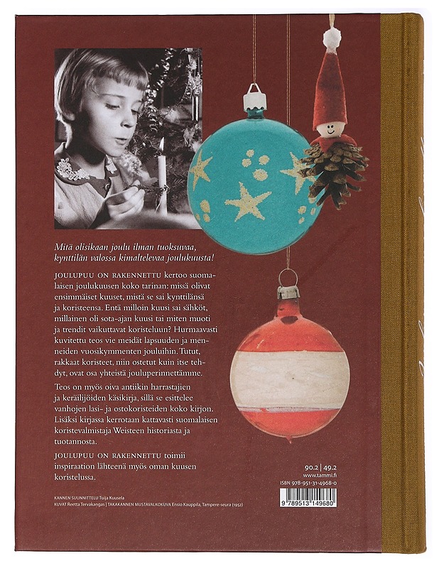 Joulupuu on rakennettu : suomalaisen joulukuusen tarina - Koivisto, Kaisa - Joulukirjat - 10105414036 - 1