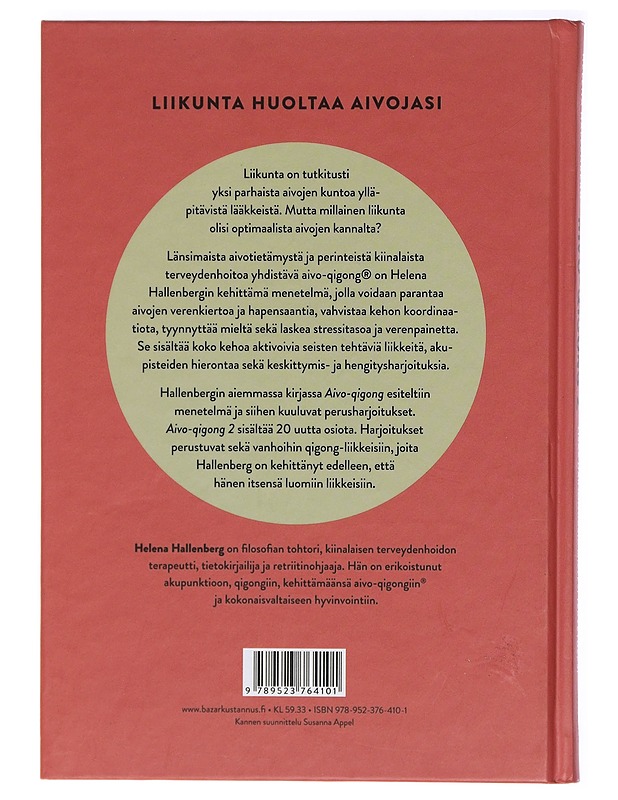 Aivo-qigong 2 : Lisää harjoituksia mielesi terveydeksi - Hallenberg, Helena - Tietokirjat ja oppaat - 10105414051 - 1