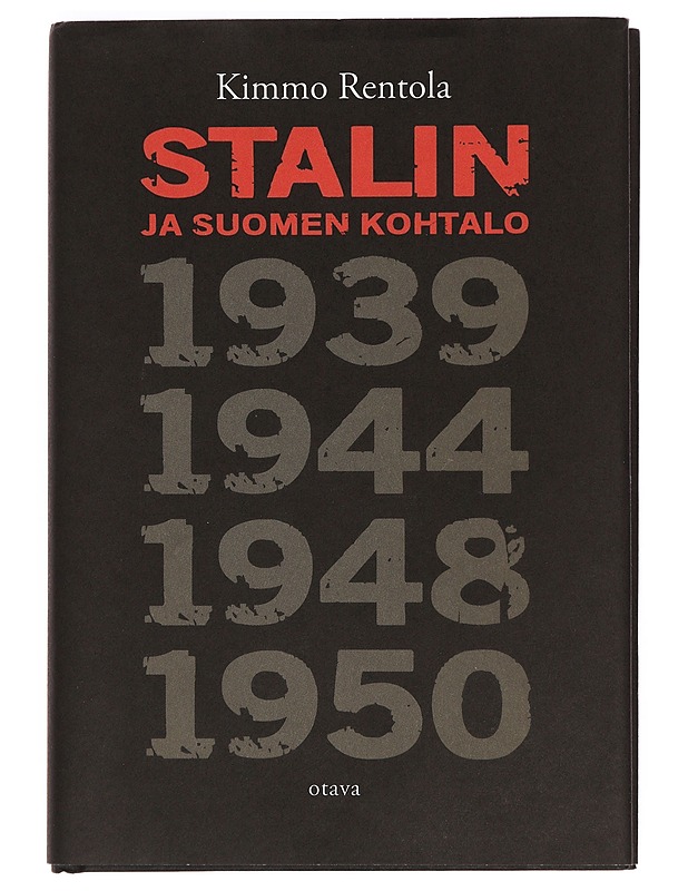 Stalin ja Suomen kohtalo - Kimmo Rentola - Historiakirjat - 10105414053 - 0