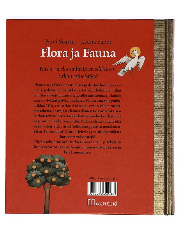 Flora ja Fauna : kasvi- ja eläinaiheita ortodoksisen kirkon esineistössä - Säppi, Leena - Historiakirjat - 10105414068 - 1