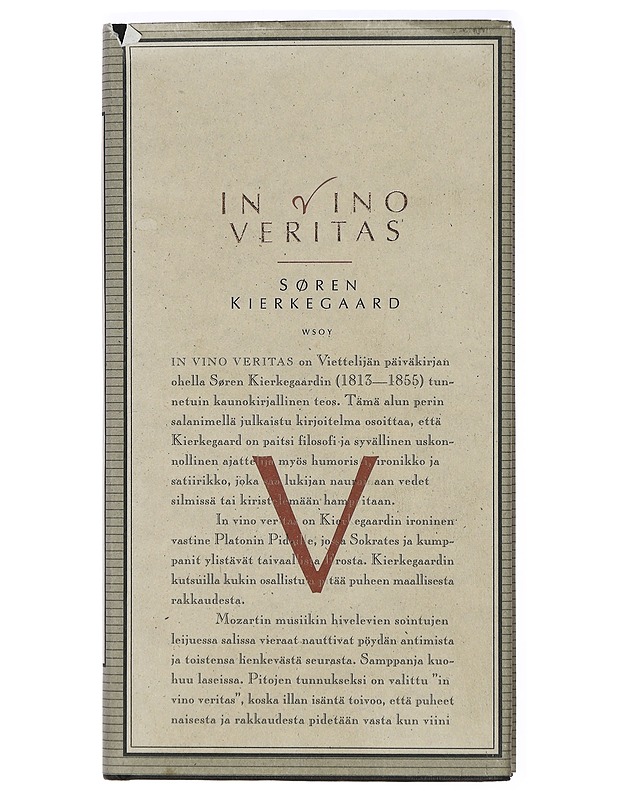 In vino veritas - Kierkegaard, Søren - Romaanit ja novellit - 10105414075 - 0