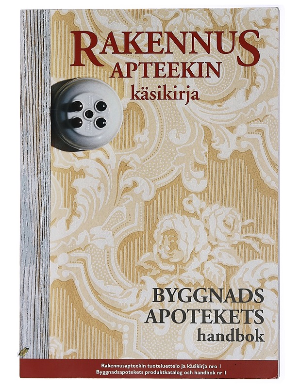 Rakennusapteekin käsikirja 1 - Byggnadsapotekets handbook 1 - Tietokirjat ja oppaat - 10105414081 - 0