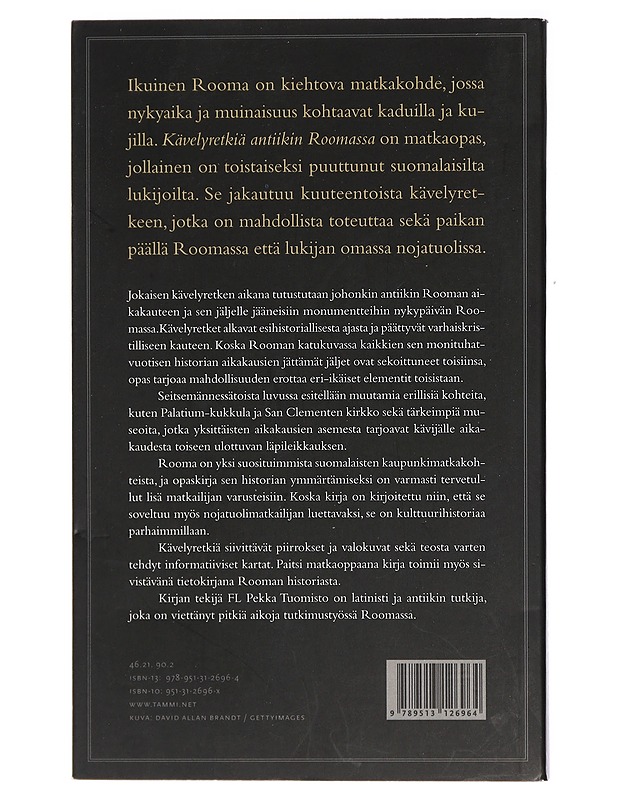 Kävelyretkiä antiikin Roomassa - Tuomisto, Pekka - Historiakirjat - 10105414084 - 1