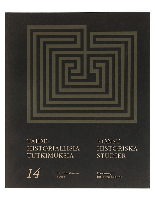 Taidehistoriallisia tutkimuksia - Jukka Ervamaa, Tellervo Helin, Eeva Maija Viljo - Historiakirjat - 10105414139 - 0