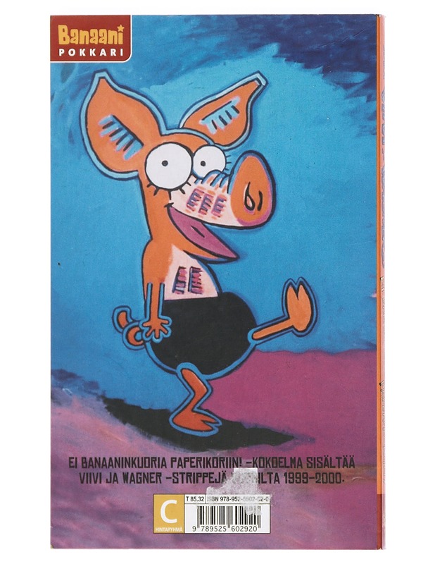 Ei banaaninkuoria paperikoriin! - Juba - Sarjakuvat - 10105414158 - 1