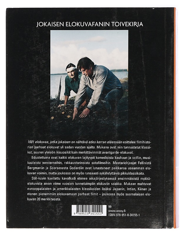 1001 elokuvaa jotka jokaisen on nähtävä edes kerran eläessään - Schneider, Steven Jay - Musiikki- ja elokuvakirjat - 10105414184 - 1