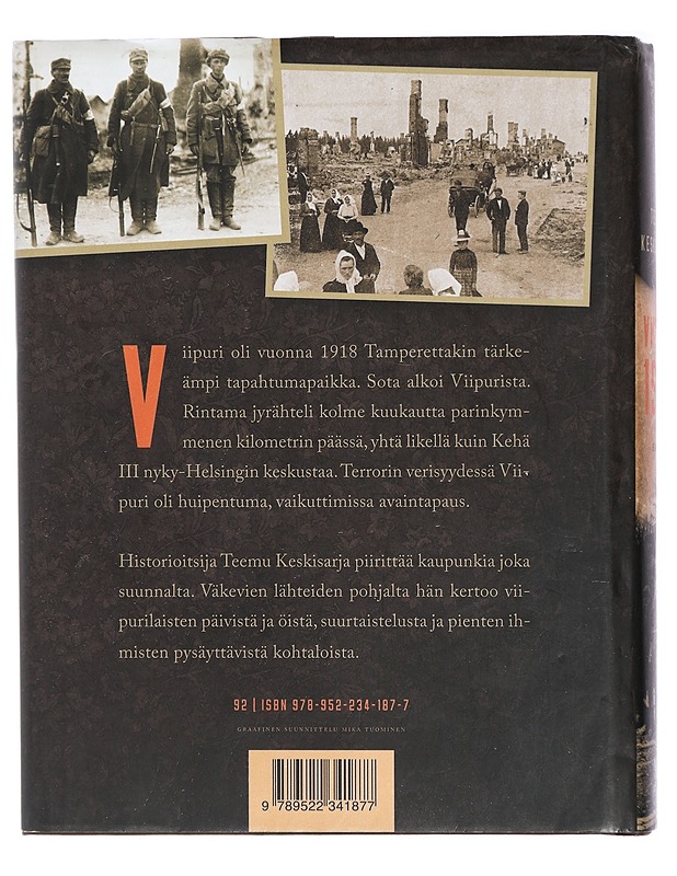 Viipuri 1918 - Teemu Keskisarja - Historiakirjat - 10105414185 - 1