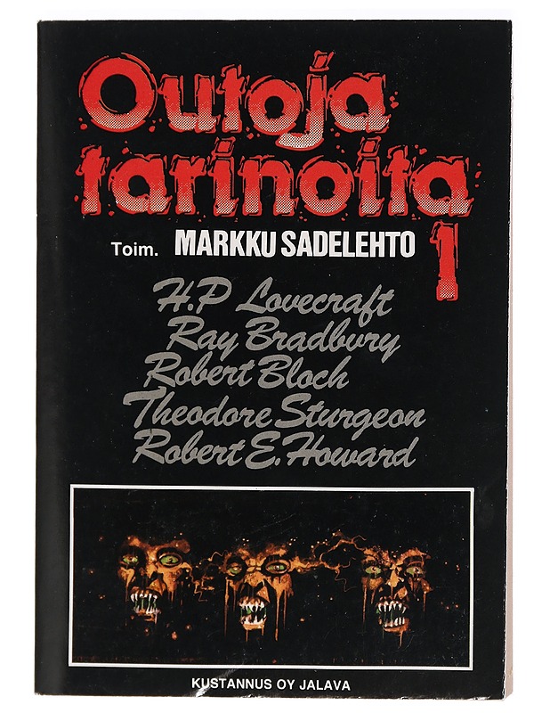 Outoja tarinoita 1 - Sadelehto, Markku - Romaanit ja novellit - 10105414196 - 0