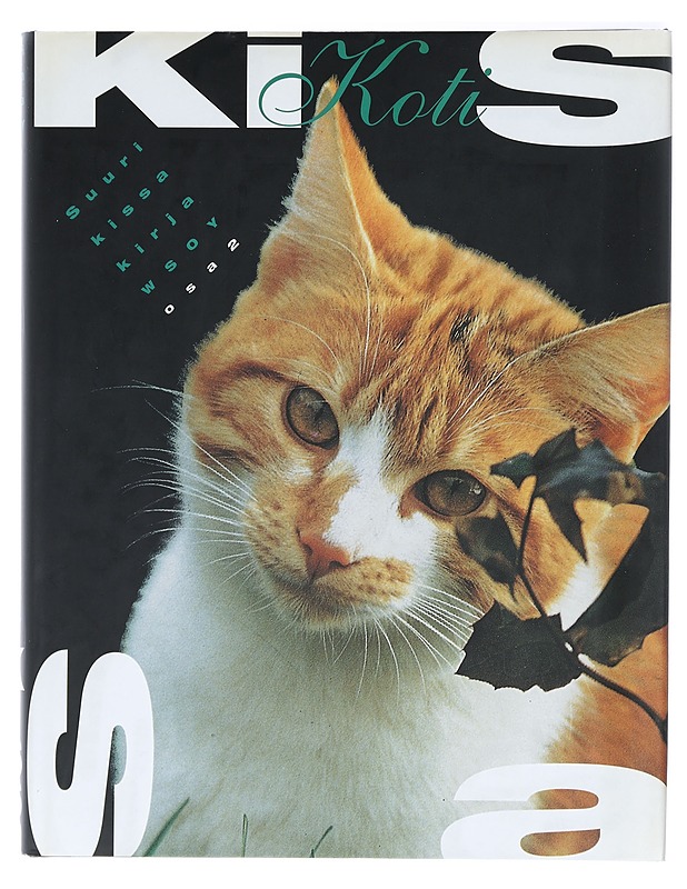 Suuri kissakirja. 2, Kotikissa - Suni, Annikki - Tietokirjat ja oppaat - 10105414201 - 0