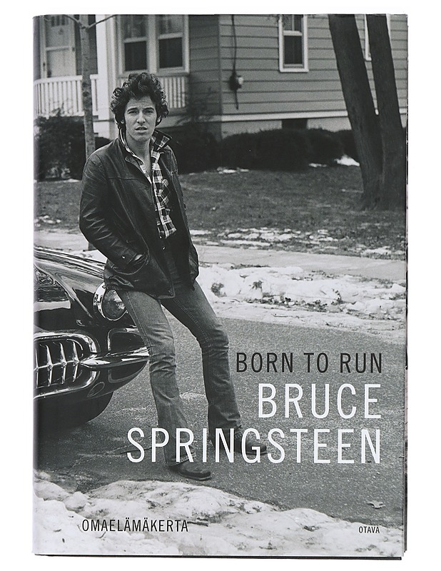 Born to run : omaelämäkerta - Springsteen, Bruce - Elämäkerrat ja muistelmat - 10105414212 - 0