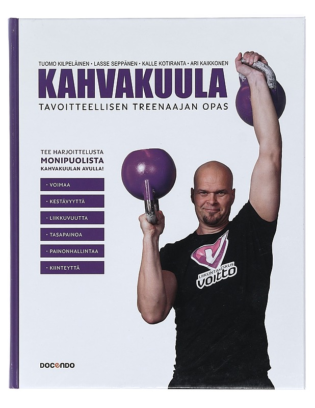 Kahvakuula : tavoitteellisen treenaajan opas - Kilpeläinen, Tuomo - Tietokirjat ja oppaat - 10105414218 - 0